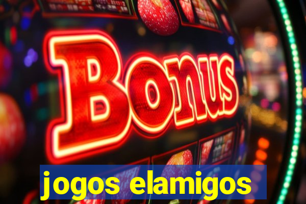 jogos elamigos